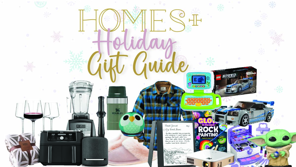 HOMES+ Holiday Gift Guide for Him & Her