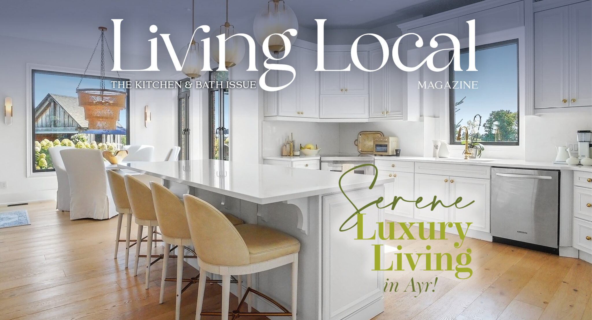2025 02 - Living Local Magazine - Kitchen And Bath Issue