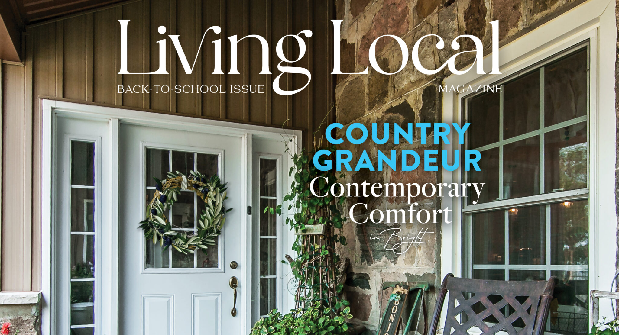 2025 08 - Living Local Magazine - Back To School Issue