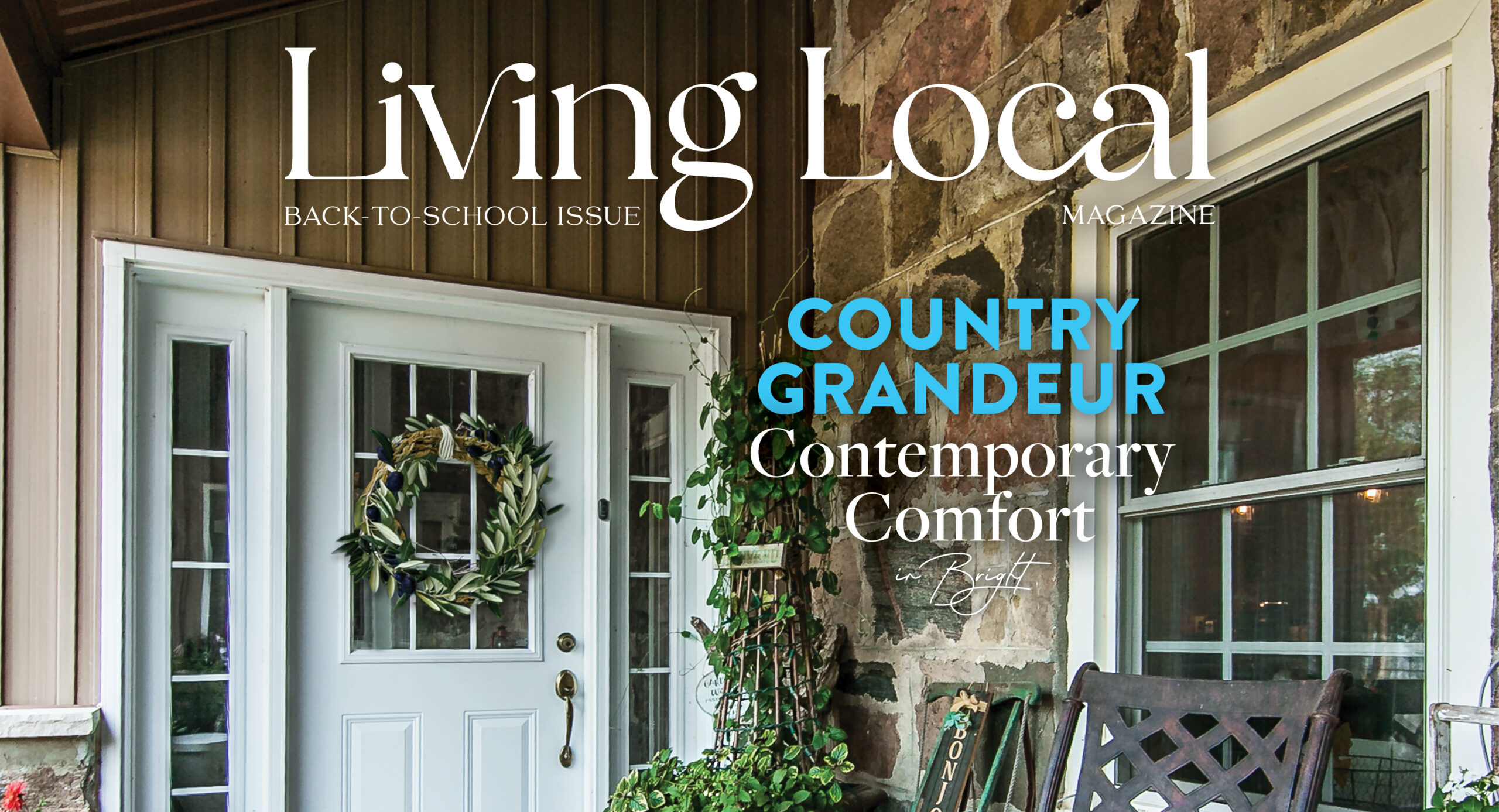 2025 08 - Living Local Magazine - Back To School Issue